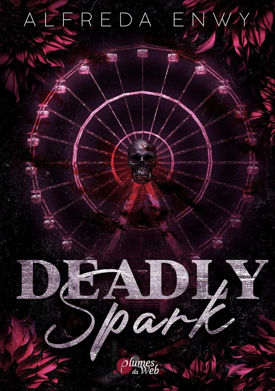 Deadly spark - Alfreda ENWY