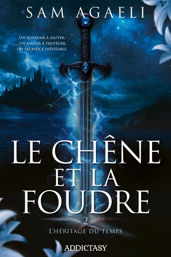 Le Chêne et la Foudre : l'héritage du temps - Sam AGAELI