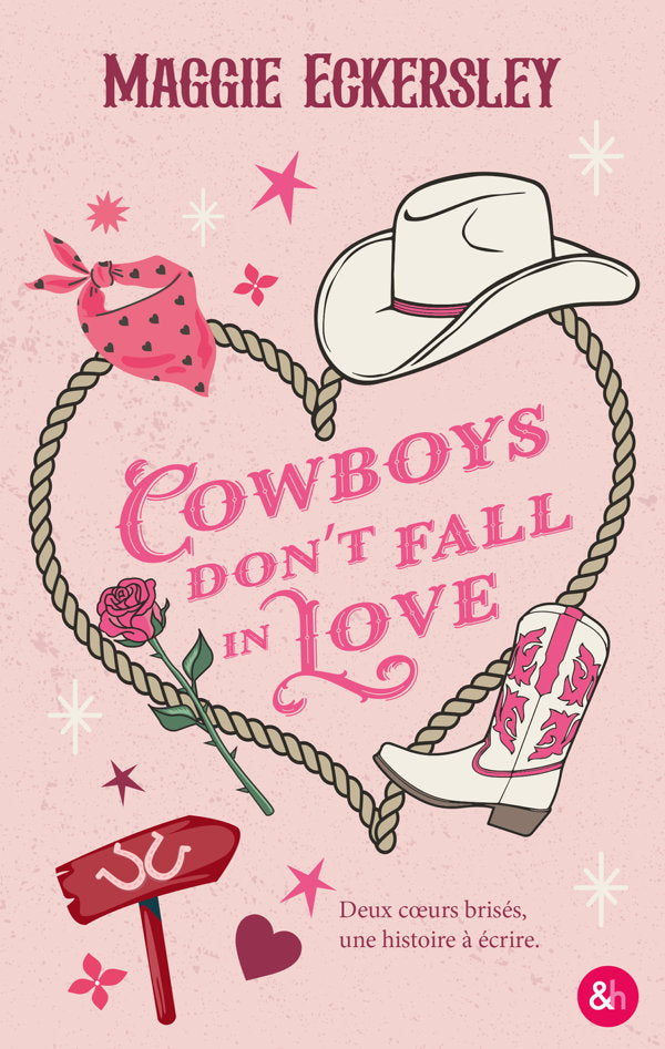 Cowboys Don't Fall in Love - Maggie ECKERSLEY