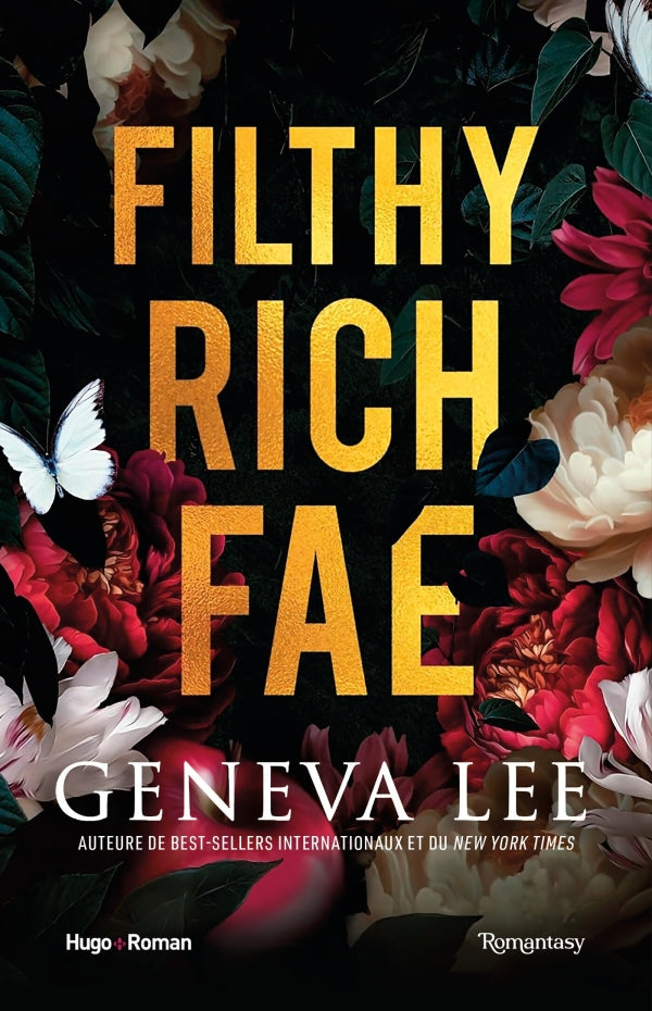Filthy Rich Fae Tome 1 - Geneva LEE