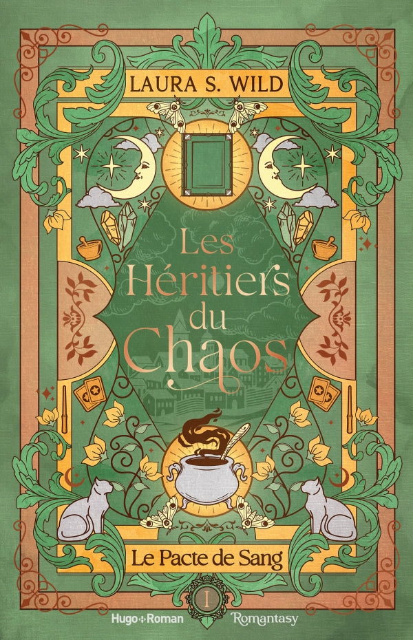 Les Héritiers du Chaos - Tome 1 Le Pacte de sang - Laura S. WILD