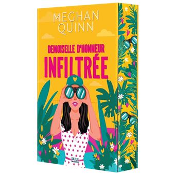Demoiselle d'honneur infiltrée (broché) - Meghan Quinn