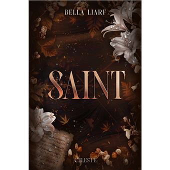 Saint - Bella Liarf