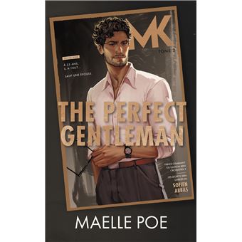 The Perfect Gentleman - The Gentlemen, Tome 2 - Maelle Poe