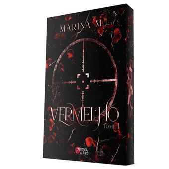 VERMELHO Tome 1 - Marina M.L.