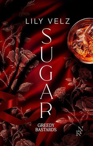 Greedy Bastards - Tome 1 Sugar