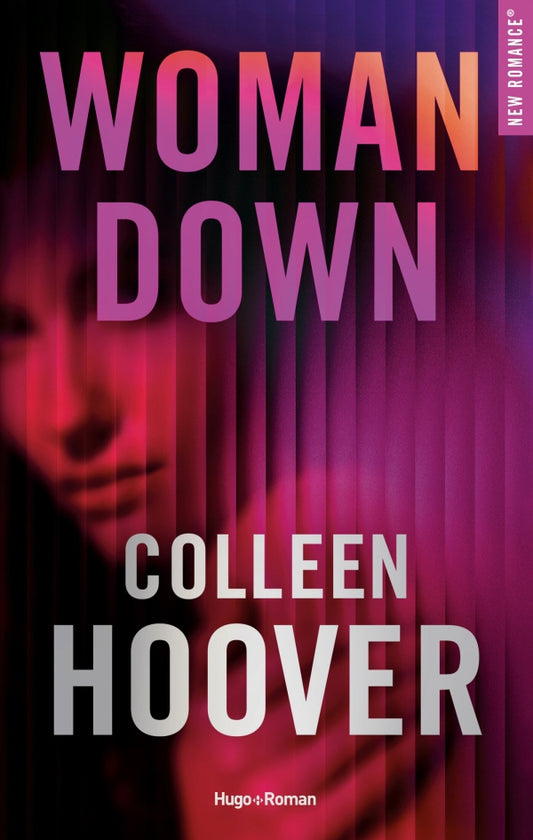 Woman down - COLLEEN HOOVER