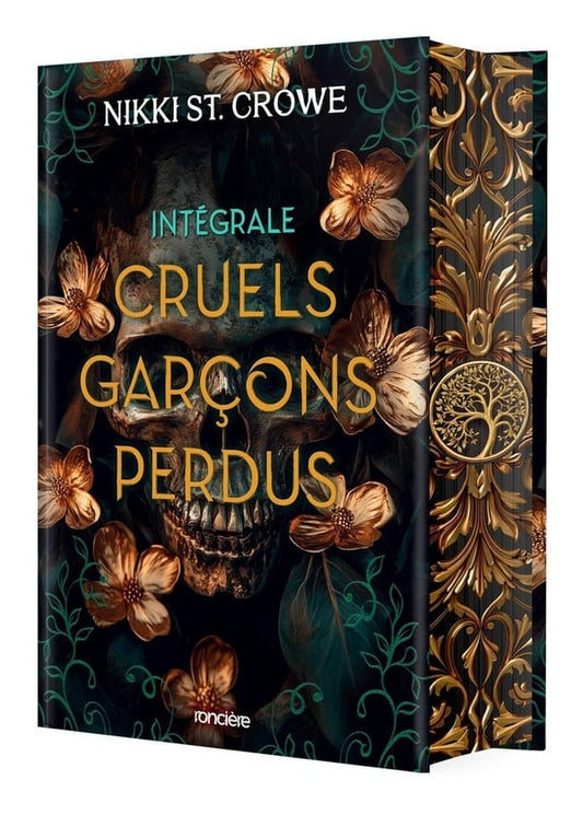 CRUELS GARÇONS PERDUS - Intégral - Nikki St. Crowe