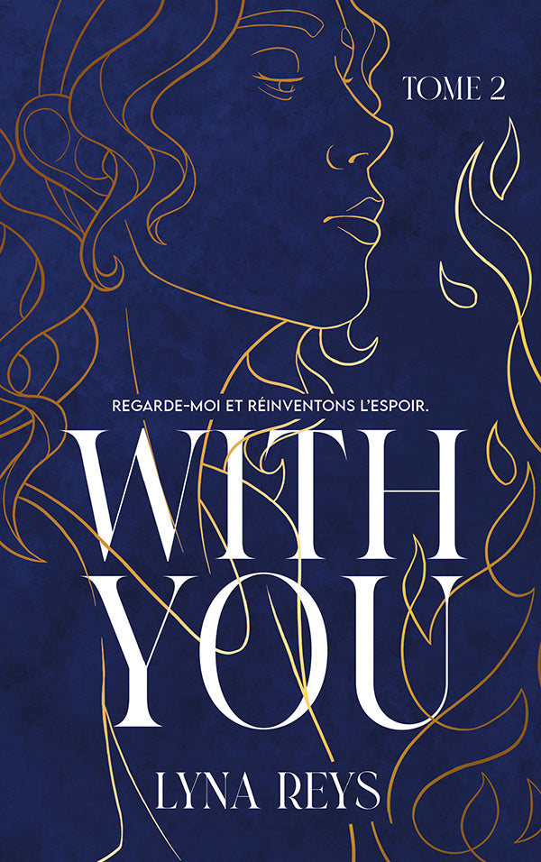 With you - tome 2 - Lyna REYS