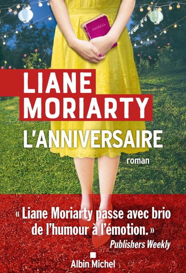 L'Anniversaire -  Liane MORIARTY