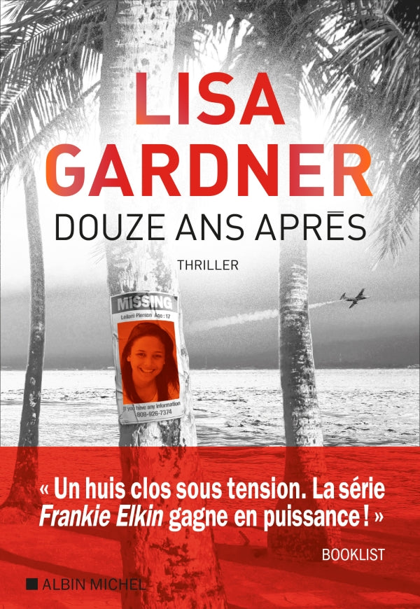 Douze ans après -  Lisa GARDNER
