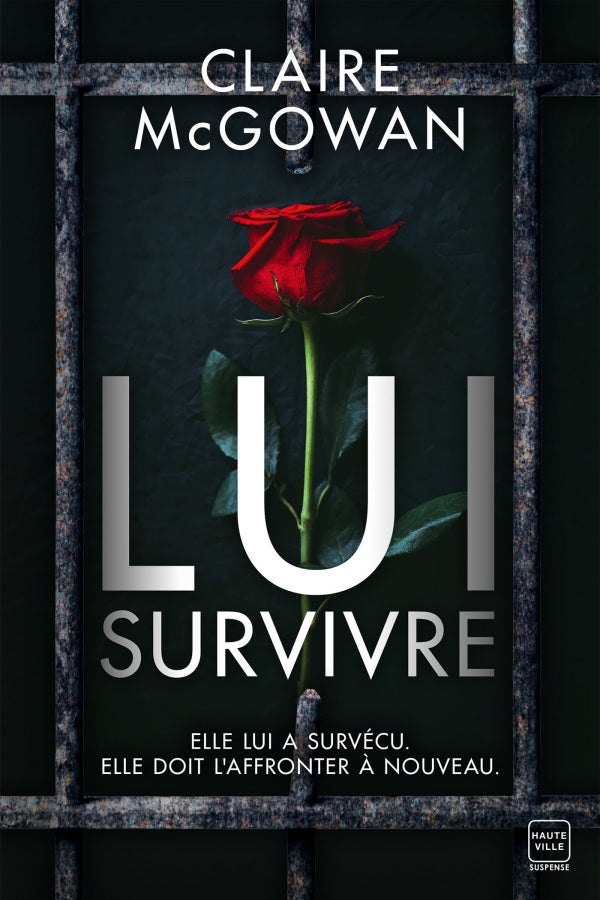 Lui survivre - Claire MCGOWAN