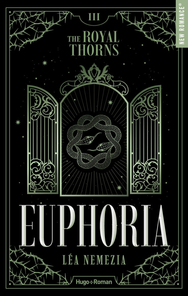 Euphoria - The Royal Thorns - Tome 03 -  Léa NEMEZIA