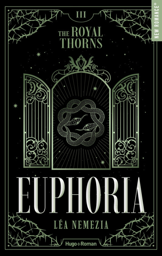 Euphoria - The Royal Thorns - Tome 03 -  Léa NEMEZIA