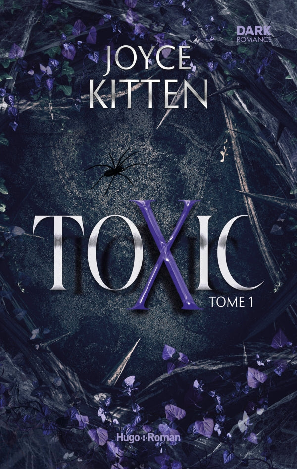 Toxic - Tome 01 - Joyce Kitten