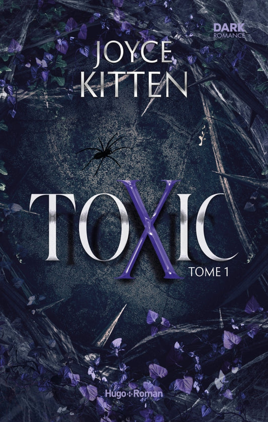 Toxic - Tome 01 - Joyce Kitten