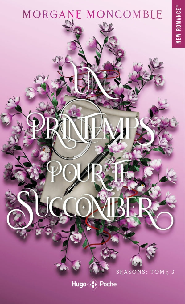 Un printemps pour te succomber - poche - Morgane Moncomble