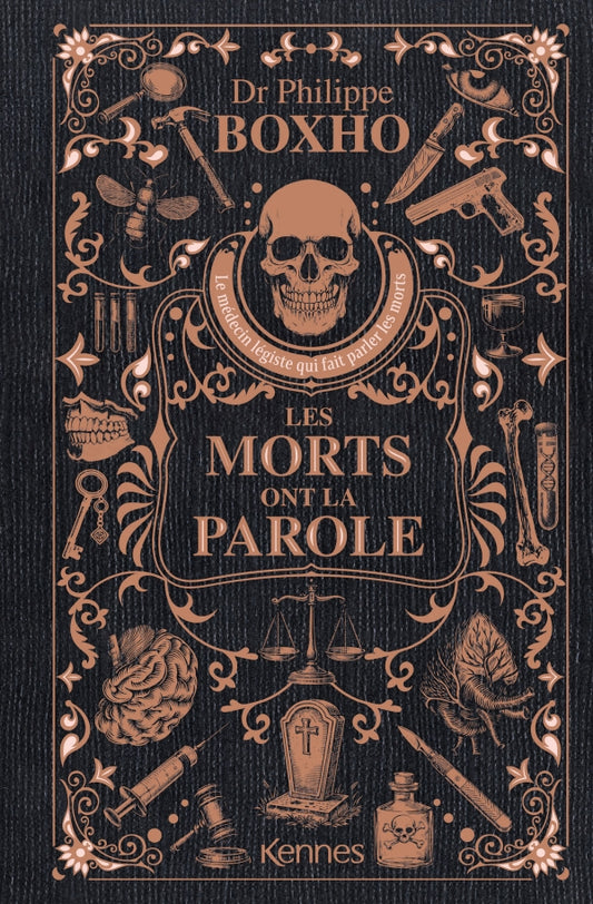 Les morts ont la parole - Edition Prestige - Philippe BOXHO