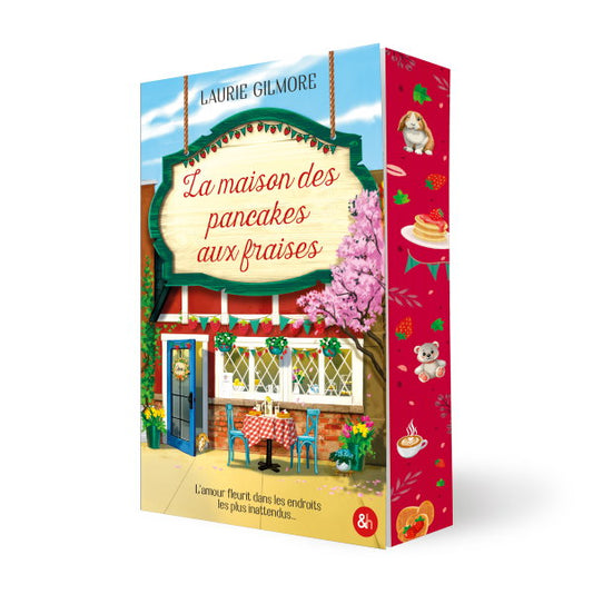 La maison des Pancakes aux fraises - Laurie GILMORE