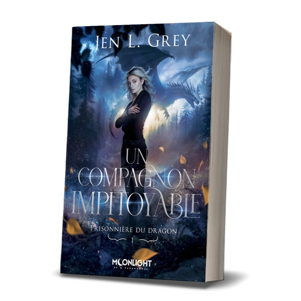 Prisonnière du dragon 1 : Un compagnon impitoyable - Jen L. GREY