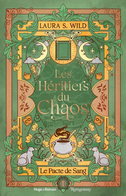 Les Héritiers du Chaos - Tome 1 Le Pacte de sang  - Laura S. WILD