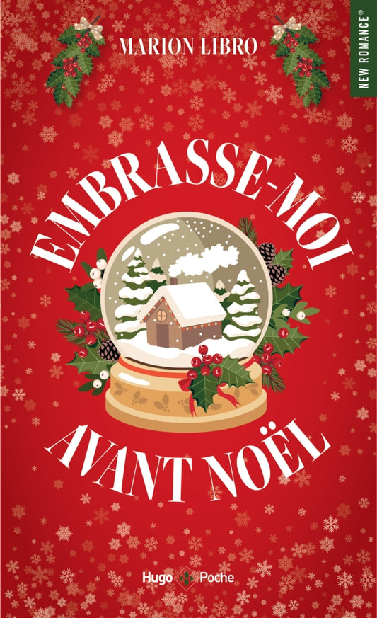 Embrasse-moi avant Noël - Marion LIBRO