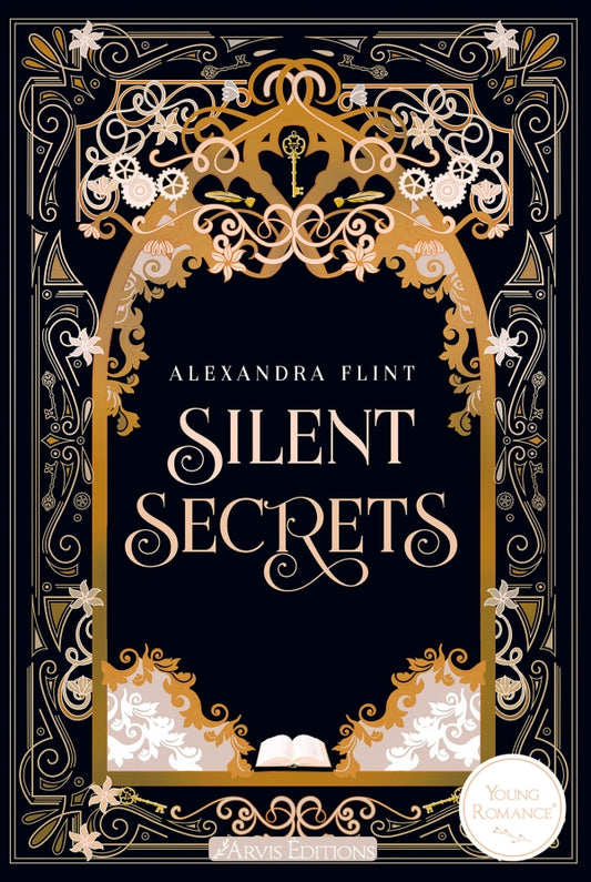 Silent Secrets TOME 1 - Alexandra FLINT