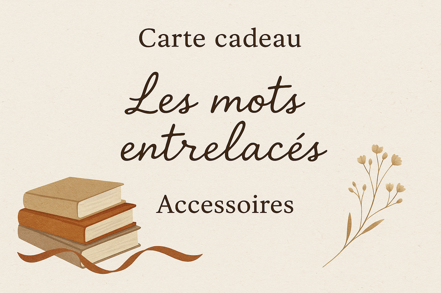 Carte cadeau — Les mots entrelacés 🌿
