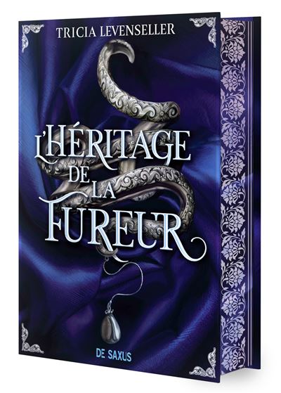 De Rage Et De Fureur, Wrath and Fury - Tome 01 : L'Héritage de la fureur - Tricia Levenseller