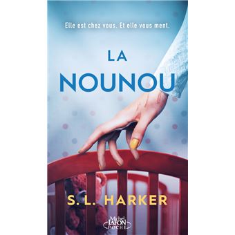 La nounou - S. L. Harker