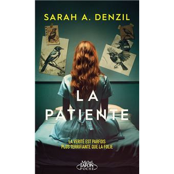 La Patiente - Sarah A. Denzil
