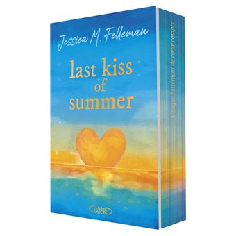 Last kiss of summer - Jessica M. Felleman