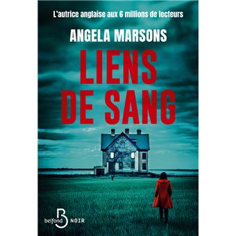 Liens de sang - Angela Marsons