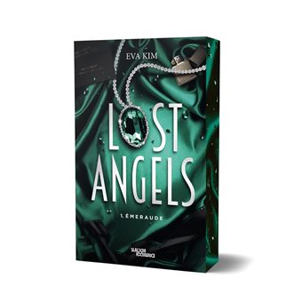 Angels - Tome 1 Emeraude - Eva Kim