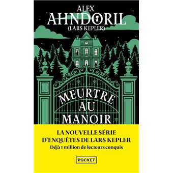 Meurtre au manoir - Alex Ahndoril