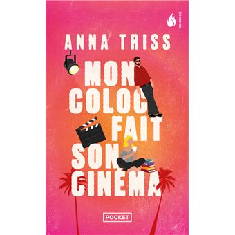 Mon coloc fait son cinéma - Anna Triss