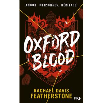 Oxford Blood - Tome 1 - Rachael Davis-Featherstone