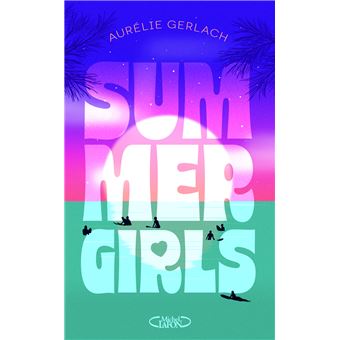 Summer Girls - Aurélie Gerlach