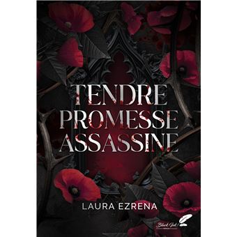 Tendre promesse assassine - Laura Ezrena