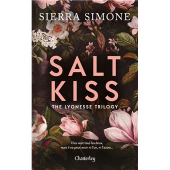 The Lyonesse Trilogy - Tome 1 Salt Kiss -  Sierra Simone