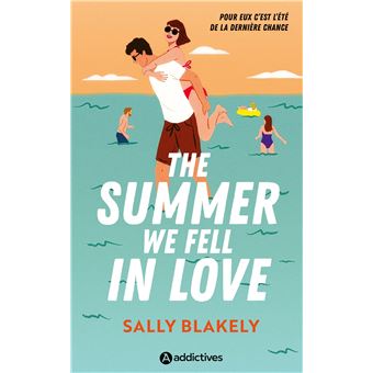 The Summer We Fell in Love : Storms and Secrets - Sally Blakely