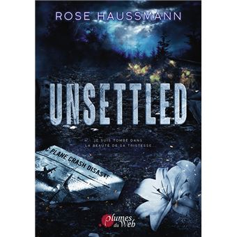 Unsettled - Rose Haussmann