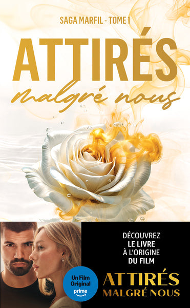 Attirés malgré nous - Marfil tome 1