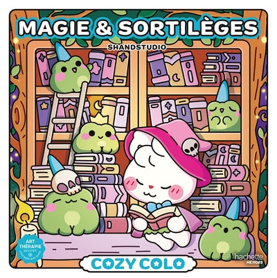 Cozy colo - Magie & Sortilèges