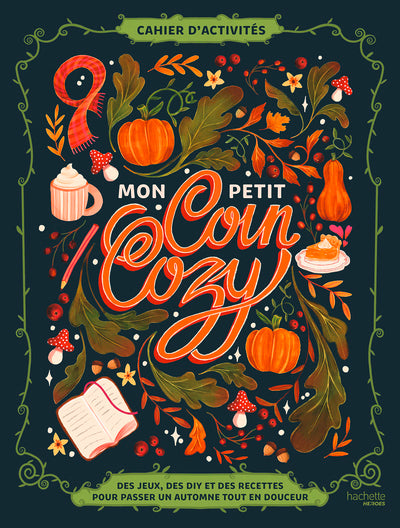 Cahier d'activités - Mon petit coin cozy