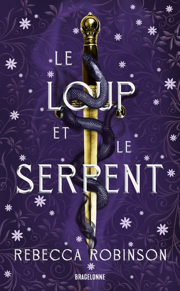 Les Cités de sel, T1 : Le Loup et le Serpent